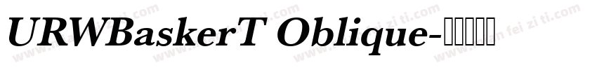 URWBaskerT Oblique字体转换